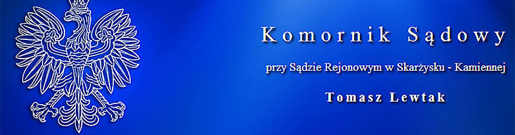 Zdjęcie w galerii Komornik Sądowy Tomasz Lewtak nr 1