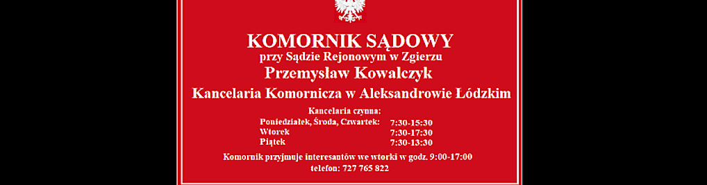 Zdjęcie w galerii Komornik Sądowy przy SR w Zgierzu Przemysław Kowalczyk nr 1