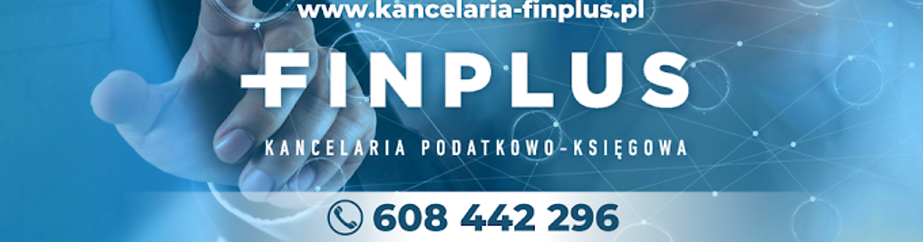 Zdjęcie w galerii KANCELARIA PODATKOWO-KSIĘGOWA FINPLUS SP. Z O. O. nr 1