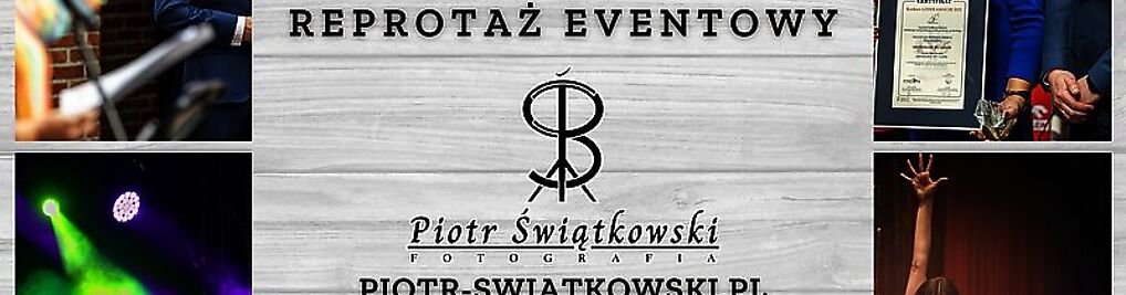 Zdjęcie w galerii Piotr Świątkowski Fotografia nr 7