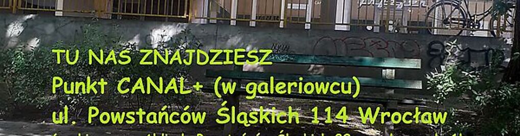 Zdjęcie w galerii SALON / Punkt nc+ Cyfra+ CANAL+ Powstańców Śląskich 114 Wrocław nr 5